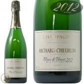 2012 �֥�� �� �֥�� �ꥷ�㡼�� ������� ������ �����ѡ��˥� �ɸ� �� 750ml Richard Cheurlin��Blanc de Blancs