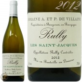 2012 ���꡼ �� ���� ����å� �֥�� �ɥ᡼�� �� �����졼�� ������ ��磻�� �ɸ� 750ml Domaine de Villaine Rully Les Saint Jacques