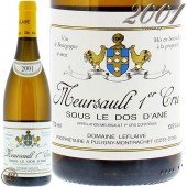2001 ��륽�� �ץ�ߥ� ����� ���� �� �� ������ �ɥ᡼�� ��ե졼�� ��磻�� �ɸ� 750ml Domaine Leflaive Meursault 1er Cru Sous Le Dos d��Ane
