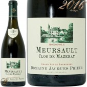 2016 ��륽�� ���� �� �ޥ��졼 ��Υݡ��� ����å� �ץꥦ���� ������ ��磻�� �ɸ� 750ml Domaine Jacques Prieur Meursault Clos de Mazeray Monopole
