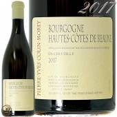 2017 ֥르˥    ܡ  롼꡼ ֥ ԥ     ɸ  750ml Pierre Yves Colin Morey Bourgogne Hautes Cotes de Beaune En Creuzilly Blanc
