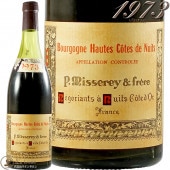 ��٥��ˤ줢�� 1973 ������ ������ �� �˥奤 �롼���� �ݡ��� �ߥ��� �ż� �֥磻�� �ɸ� 750ml P. Misserey Hautes Cotes de Nuits Rouge