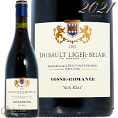 2021  ޥ  쥢 ɥ᡼ ƥܡ ꥸ ٥졼 ֥磻 ɸ 750ml Thibault Liger Belair Vosne Romanee Aux Reas