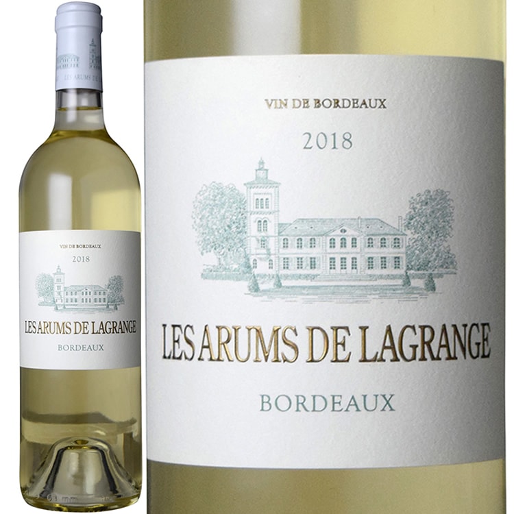2022 �� ����� �� �饰��󥸥� �ܥ�ɡ� �֥�� ��磻�� �ɸ� 750ml Les Arums de Lagrange Blanc Bordeaux