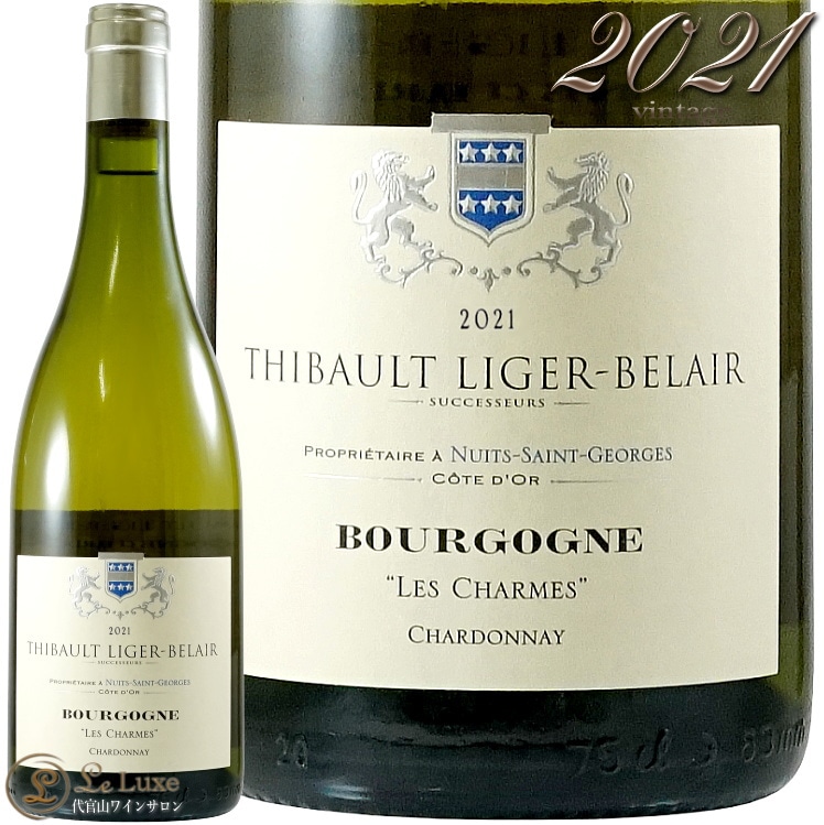 2021 ֥르˥   ɥ ֥ ƥܡ ꥸ ٥졼  磻 ɸ 750ml Thibault Liger Belair Bourgogne les Charmes chardonnay Blanc