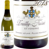 2018 �ץ��� �ե奤�å� ���� �����˥�� �ɥ᡼�� ��ե졼�� ��磻�� �ɸ� 750ml Domaine Leflaive Pouilly Fuisse en Vigneraie