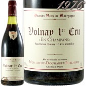 1976 ͡ ץߥ   ѥ ƥ꡼ ɥ ݥ륷 ¢Ф ż  ֥磻 ɸ 750ml ͥ Monthelie Douhairet Porcheret Volnay 1er Cru En Champans