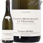 2023 �ȥ� ��� �ԥ��ˡ� ����å��� �ץ�ߥ� ����� �� �ȥ��ե������� ������ ��磻�� 750ml �ȡ��ޥ� Thomas Morey Chassagne Montrachet 1er Cru la Truffiere