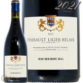 2021 ꥷ֡   ɥ᡼ ƥܡ ꥸ ٥졼  ֥磻 ɸ 750ml Thibault Liger Belair Richebourg Grand Cru