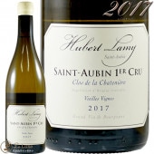 2017  ȡХ ץߥ     ȥ˥  ˥ ١ ߡ 磻 ɸ 750ml Domaine Hubert Lamy Saint Aubin 1er Cru Clos de la Chateniere Vieilles Vignes