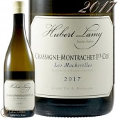 2017 ���㥵���˥� ����å��� �� �ޥ����� ��١��� ��ߡ� ������ ��磻�� �ɸ� 750ml Domaine Hubert Lamy Chassagne Montrachet Les Macherelles