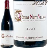 2023 ������ �� �˥奤 �����顼���� �ɥ᡼�� �٥�ȡ� ������� ������ �֥磻�� 750ml Domaine Berthaut Gerbet Cotes de Nuits Villges