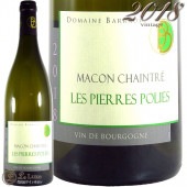 2018 �ޥ��� ������ȥ� �� �ԥ����� �ݥ� �ɥ᡼�� �Х��� ������ ��磻�� �ɸ� 750ml Domaine Barraud Macon Chaintre Les Pierres Polies