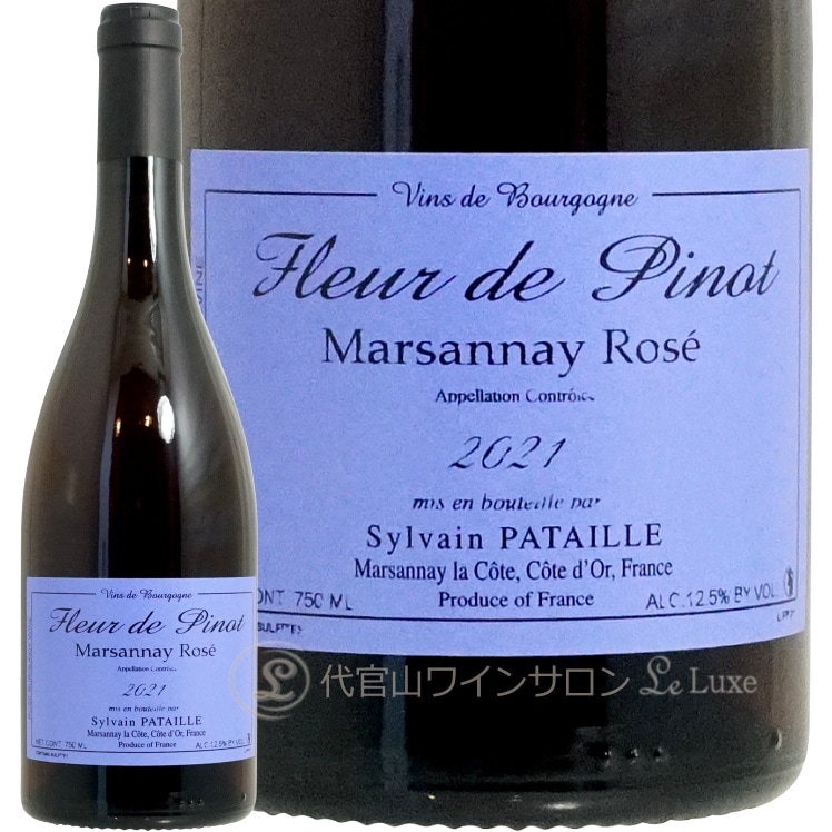 2021 �ޥ륵�� ���� �ե롼�� �� �ԥ� ��������� �ѥ����� �����磻�� 750ml Domaine Sylvain Pataille Marsannay Rose Fleur de Pinot