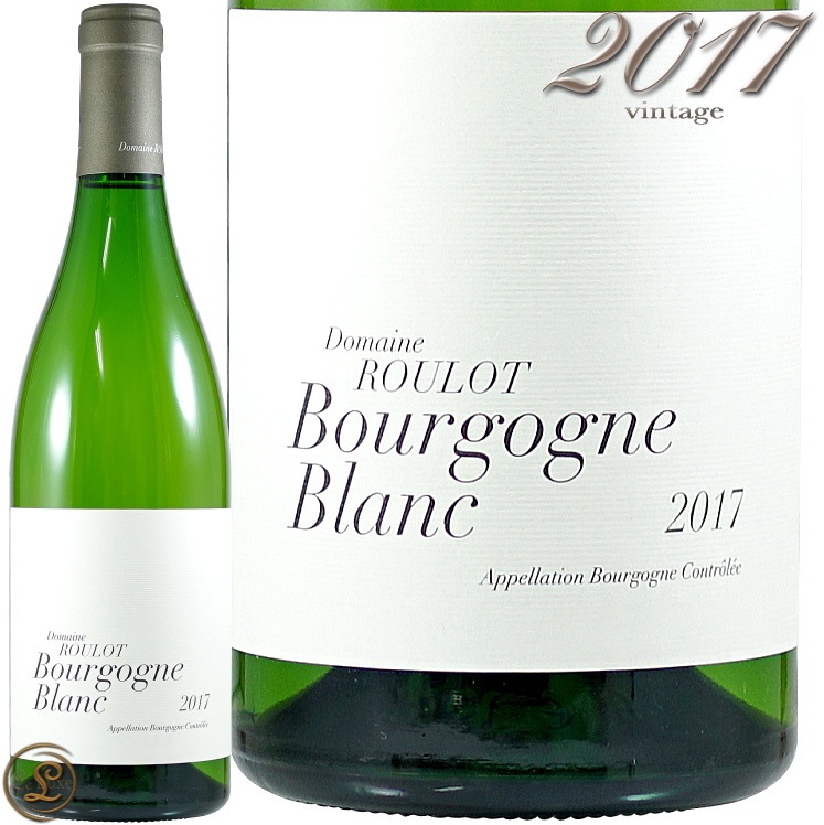 2017 ブルゴーニュ ブラン ドメーヌ ルーロ 白ワイン 辛口 750ml