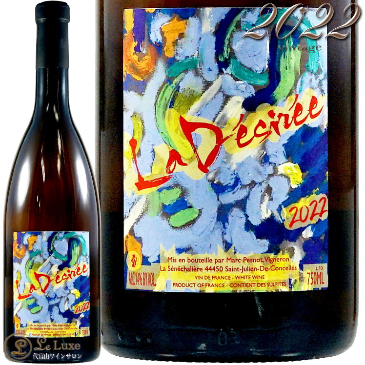 2022 VdF  ǥ ޥ륯 ڥ   ʥ塼 磻 ɸ 750ml  Marc Pesnot La Desiree