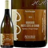 2020 ֥르˥    ܡ ֥ ᥾ ץƥ   磻 ɸ 750ml Maison Petit Roy Bourgogne Haute Cote de Beaune Blanc