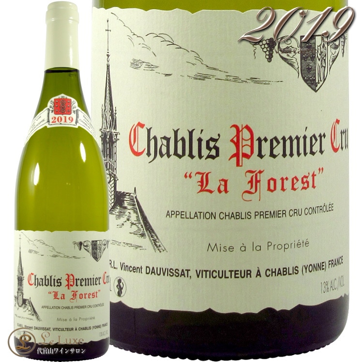 2019 ����֥� �ץ�ߥ� ����� �� �ե��� �����󥵥� �ɡ������� ������ ��磻�� �ɸ� 750ml Vincent Dauvissat Chablis 1er Cru La Foret