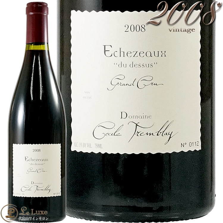GRANDS ÉCHÉZEAUX 2008 2008 エシェゾー デュ ドゥスュ グラン クリュ ドメーヌ セシル