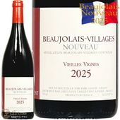 ͽ梡 2025  ܥ졼 顼 ̡  ˥  ֥磻 750ml Taillevent Beaujolais Villages Nouveau Vieilles Vignes