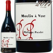 2017 �ࡼ��� �� ������ �ե���å� �ѥ��� ������ �֥磻�� �ɸ� ������ �ӥ��ǥ��ʥ� 750ml Phillipe Pacalet Moulin a Vent