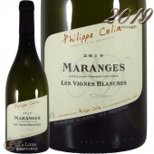 2019 ޥ󥸥  ˥ ֥󥷥 ֥ եå   磻 ɸ 750ml Philippe Colin Maranges Les Vignes Blanches Blanc