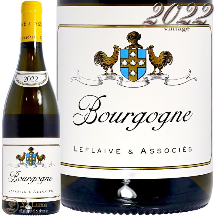 2022 ֥르˥ ֥ ե졼    磻 750ml Leflaive et Associes Bourgogne Blanc