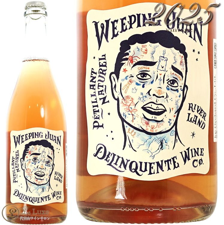 2025 ԥ ե ǥ󥯥  ڥƥ Rose 750ml Delinquente Weeping Juan Pink Petillant Naturel