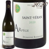 2020 ���� ������� ����ڡ����� �ɥ᡼�� �Х��� ������ ��磻�� �ɸ� 750ml Domaine Barraud Saint Veran Arpege