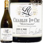 2022 ����֥� �ץ�ߥ� ����� ���ޥ� �륷���� �� ����� ��磻�� ������ �ɸ� 750ml Lucien Le Moine Chablis 1er Cru Montmains