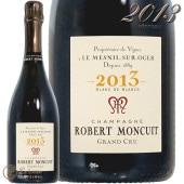 2013 ����� ����� �֥�� �� �֥�� �ߥ쥸��  ���١��� ��󥭥奤 ������ �����ѥ� �ɸ� �� 750ml Robert Moncuit Blanc de Blancs Millesime Grand Cru