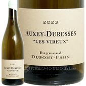 2024 ���������� �ǥ�쥹 �� �����롼 �쥤��� �ǥ�ݥ� �ե��� ������ ��磻�� 750ml Raymond Dupont Fahn Auxey Duresses Les Vireux