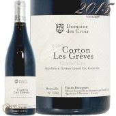 2015 ȥ    졼 롼 ɥ᡼   ֥磻 ɸ 750ml Domaine des Croix Corton Grand Cru Les Greves