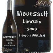 2008 륽 ॶ ե󥽥 ߥ륹 磻 ɸ 750ml Domaine Francois Mikulski Meursault Limozin