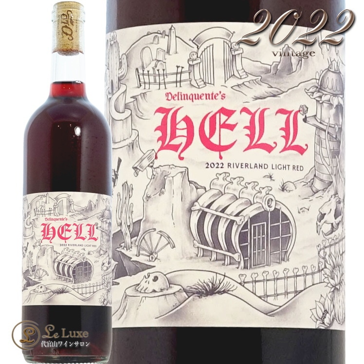 2022 إ 饤 å ǥ󥯥  ɸ ֥磻 750ml Delinquente Hell Hell Light Red