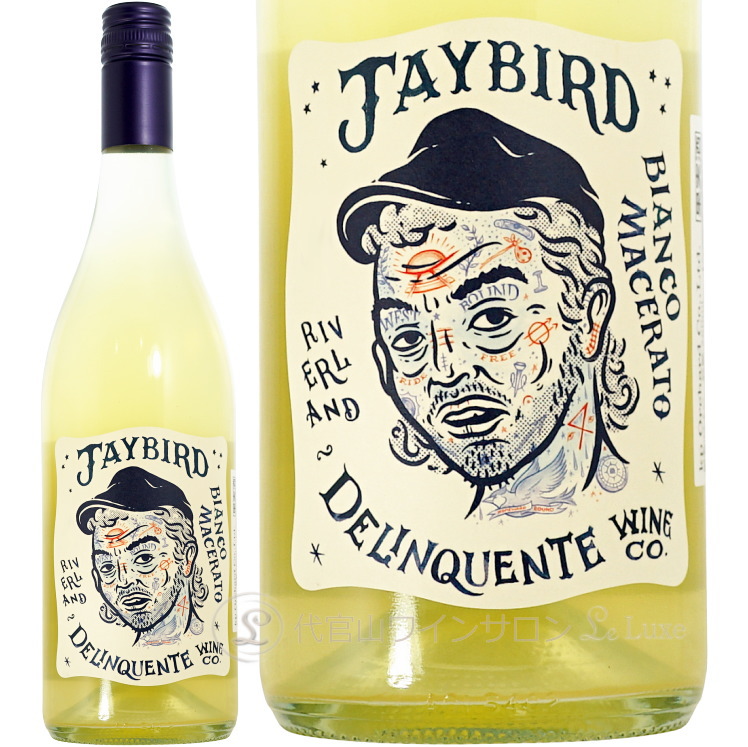 2026 ジェイバード デリンクエンテ 正規品 オレンジワイン 750ml Delinquente Jaybird
