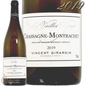 2019 㥵˥ å   ˥  󥵥  磻 ɸ 750ml Vincent Girardin Chassagne Montrachet Les Vieilles Vignes