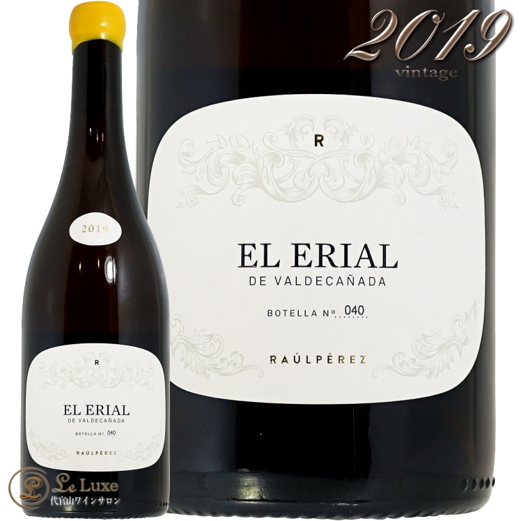 2019 ���� ���ꥢ�� �� �Х�ǥ��˥㡼�� �饦�� �ڥ쥹 ������ ��磻�� ���ڥ��� 750ml Raul Perez El Erial de Valdecanada White