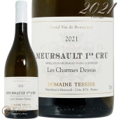 2021 륽 ץߥ    ɥ ɥ᡼ ƥ  磻 ɸ 750ml Domaine Tessier Meursault 1er Cru les Charmes Dessus