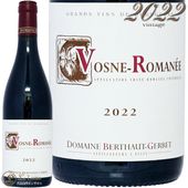 2022 �������� ���ޥ� �ɥ᡼�� �٥�ȡ� ������� ������ �֥磻�� 750ml Domaine Berthaut Gerbet Vosne Romanee