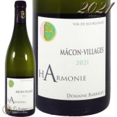 2021 �ޥ��� �����顼���� ������ �ɥ᡼�� �Х��� ������ ��磻�� �ɸ� 750ml Domaine Barraud Macon Village Harmonie