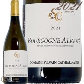 2021 �֥르���˥� ���ꥴ�� ��������� ���ƥ������� ��磻�� 750ml Sylvain Cathiard Bourgogne Aligote
