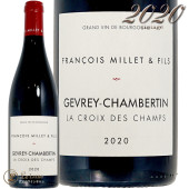 2020 ������� �����٥륿�� �� ������ �� ����� �ե�󥽥� �ߥ� �� �ե��� ������ �֥磻�� �ɸ� 750ml Francois Millet et Fils Gevrey Chambertin La Croix des Champs