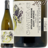 2021 ֥르˥ ꥴ  ˥ ȥ졼  磻 ɸ 750ml Chantereves Bourgogne Aligote Les Chagniots