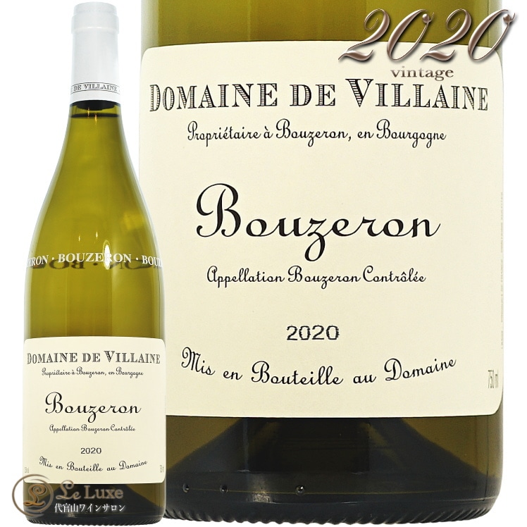 2020 ֡ ꥴ ɥ᡼  졼   磻 750ml Domaine de Villaine Bouzeron