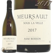 2017 륽     ܥå 磻 ɸ 750ml Anne Boisson Meursault Sous La Velle