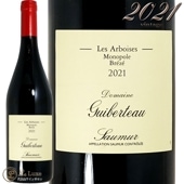 2021 ߥ塼 롼  ܥ ٥ȡ ֥磻 750ml Guiberteau Saumur Rouge Les Arboises