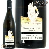 2022 ����֥� �ץ�ߥ� ����� ���� �� �ȥͥ� ����� �Ρ��� ������ ��磻�� 750ml Moreau Naudet Chablis 1er Cru Montee de Tonnerre