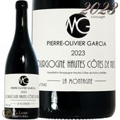2023 �֥르���˥� ������ ������ �� �˥奤 ��󥿡��˥� �ԥ����� ��������� ���륷�� ������ �֥磻�� 750ml Pierre Olivier Garcia Bourgogne Hautes Cotes de Nuits Montagne