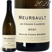 2021 ��륽�� ����� ������� �ԥ����� �ܥ�å��� ��磻�� ������ 750ml Pierre Boisson Meursault Grands Charrons
